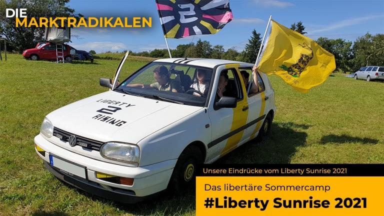 Liberty Sunrise 2021 - DAS liberale Sommercamp - Unsere Eindrücke (Teil 1)